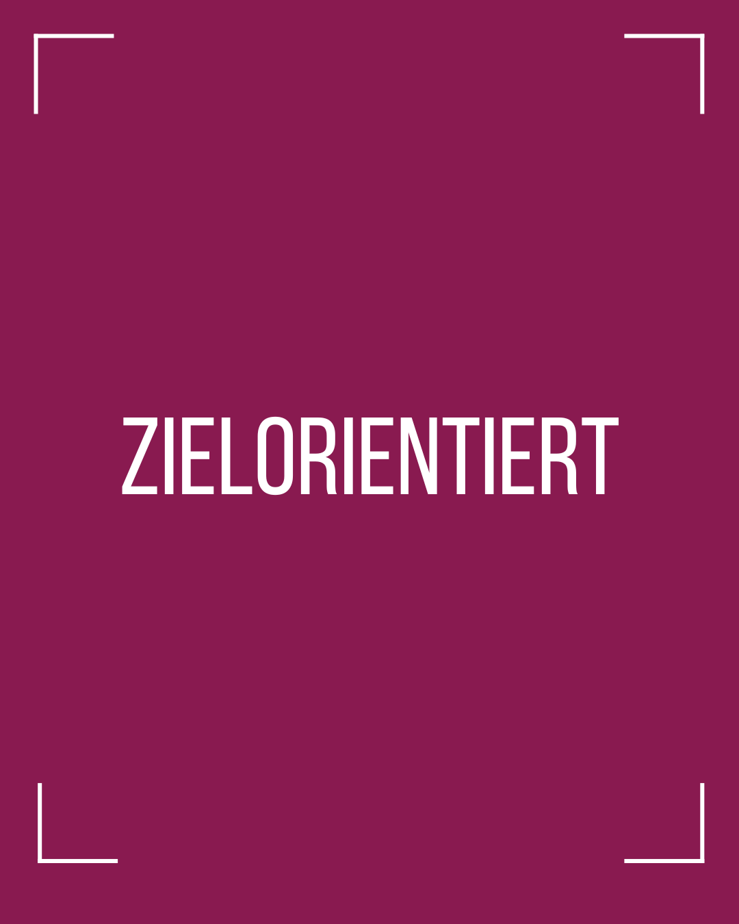 Zielorientiert